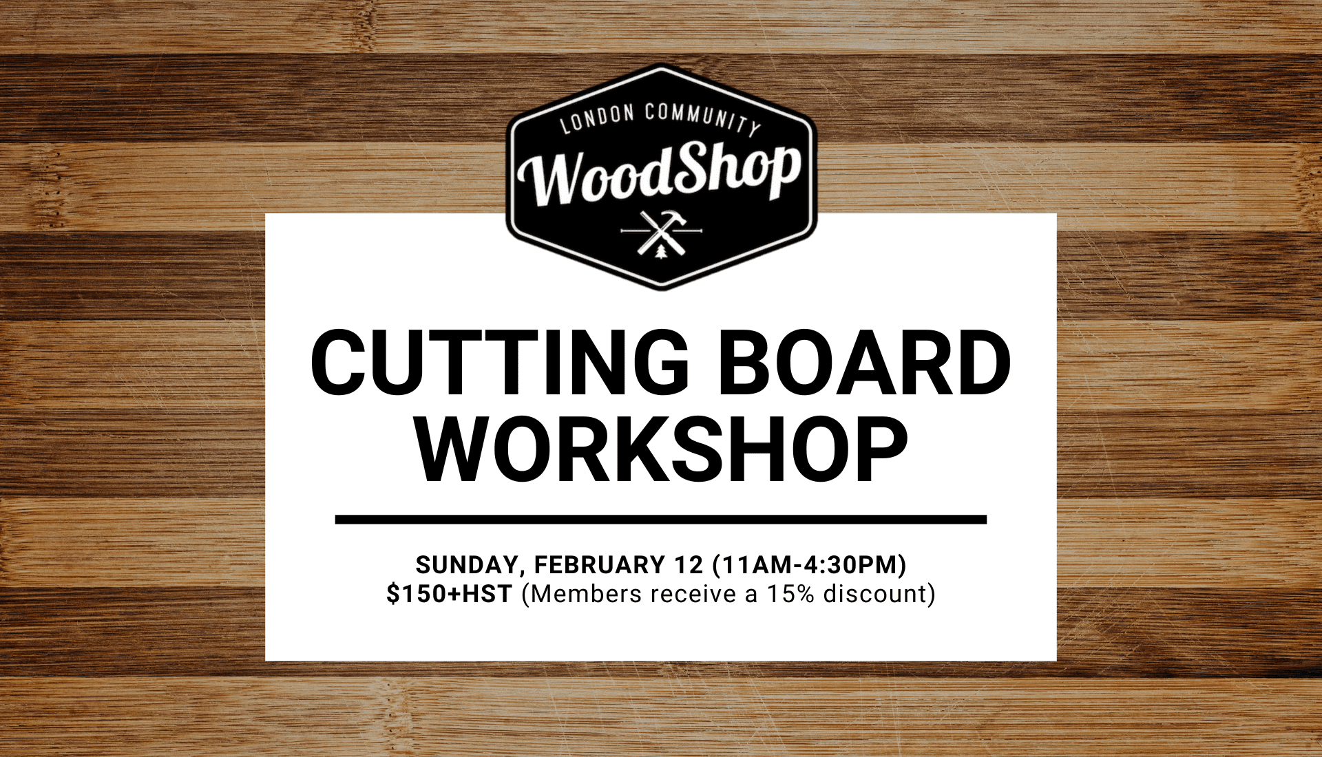 Cutting Board Workshop - Sunday, February 12