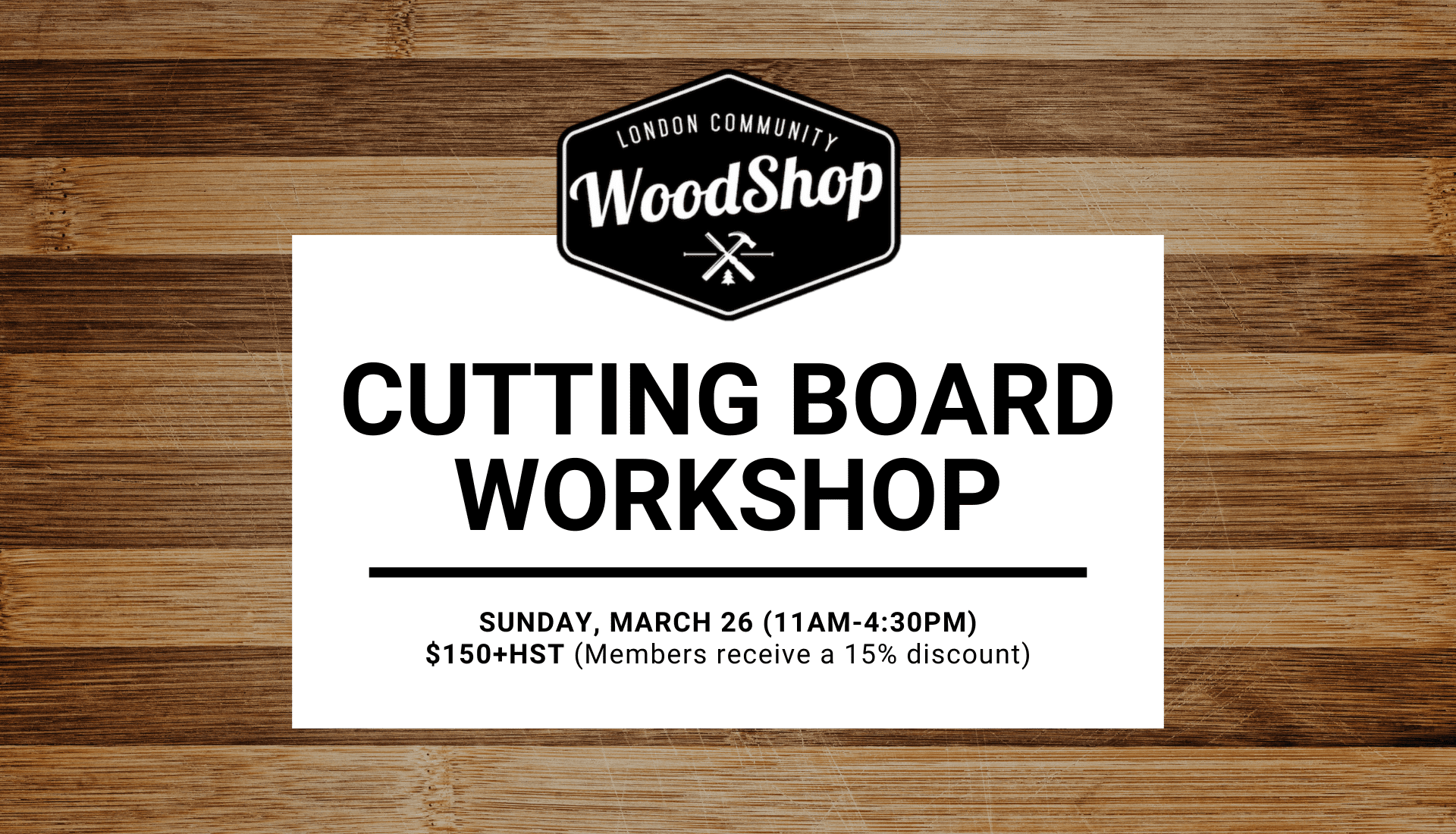 Cutting Board Workshop - Sunday, March 26